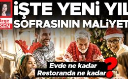 İşte yeni yıl sofrasının maliyeti