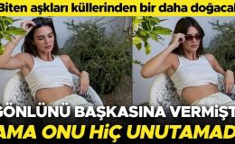 Gönlünü başkasına vermişti ama onun aşkını hiç unutmadı… Ünlü çift yeniden bir araya geliyor