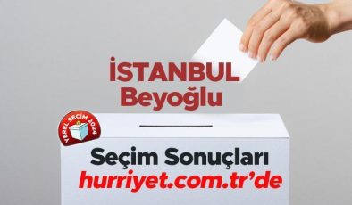İSTANBUL – Beyoğlu SEÇİM SONUÇLARI EKRANI 2024 | İstanbul, Beyoğlu 31 Mart belediye yerel seçim sonuçları ve oy oranları Hurriyet.com.tr seçim sayfasında olacak