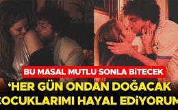 Bu masal mutlu sonla bitecek: Her gün ondan doğacak çocuklarımı düşünüyorum