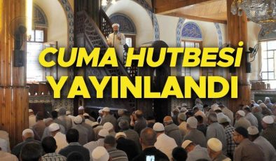 CUMA HUTBESİ KONUSU 24 MAYIS 2024 (PDF METNİ) | Diyanet cuma hutbesini yayınlandı: İslam Mefkûresini Diri Tutalım