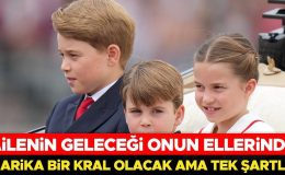 Kraliyetin geleceği onun elinde… Şimdiden harika bir kral olacağına kesin gözüyle bakılıyor… Ama tek bir şartla!