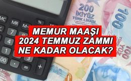 MEMUR MAAŞI 2024 TEMMUZ ZAMMI || Memur aylığı en düşük ne kadar olacak, kaç TL artacak? Memur zammı enflasyon farkı yüzde kaç?